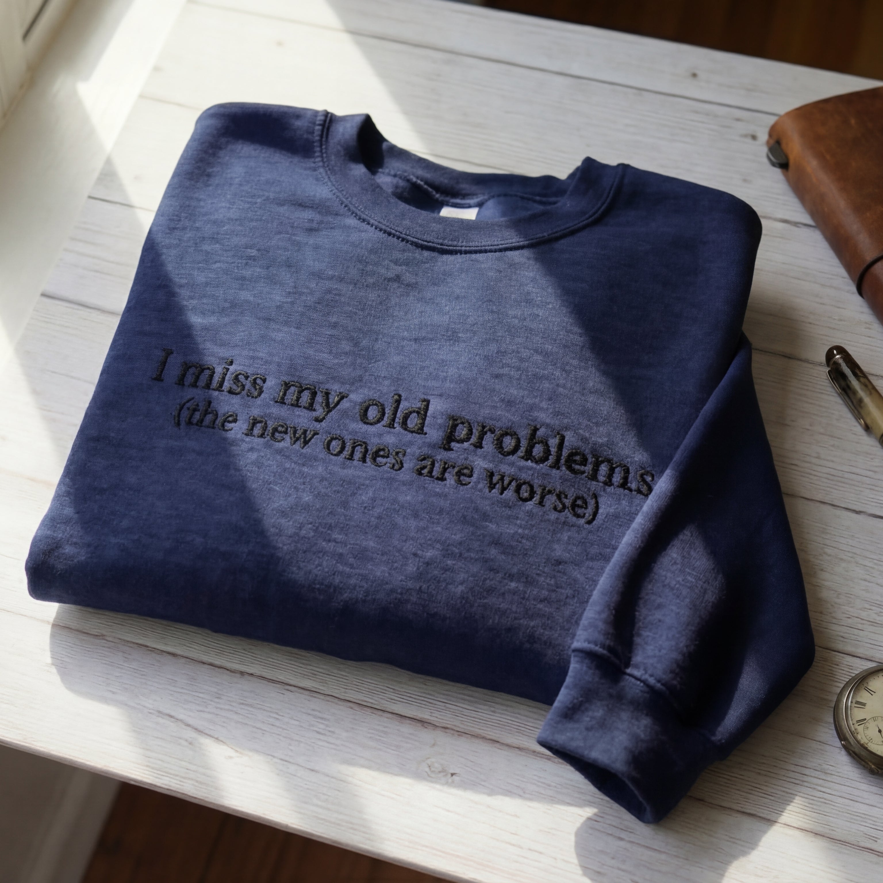 I Miss My Old Problems Embroidered Shirt