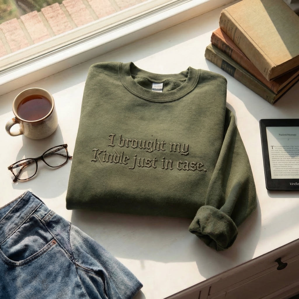 I Brought My Kindle In Just Case Embroidered Shirt