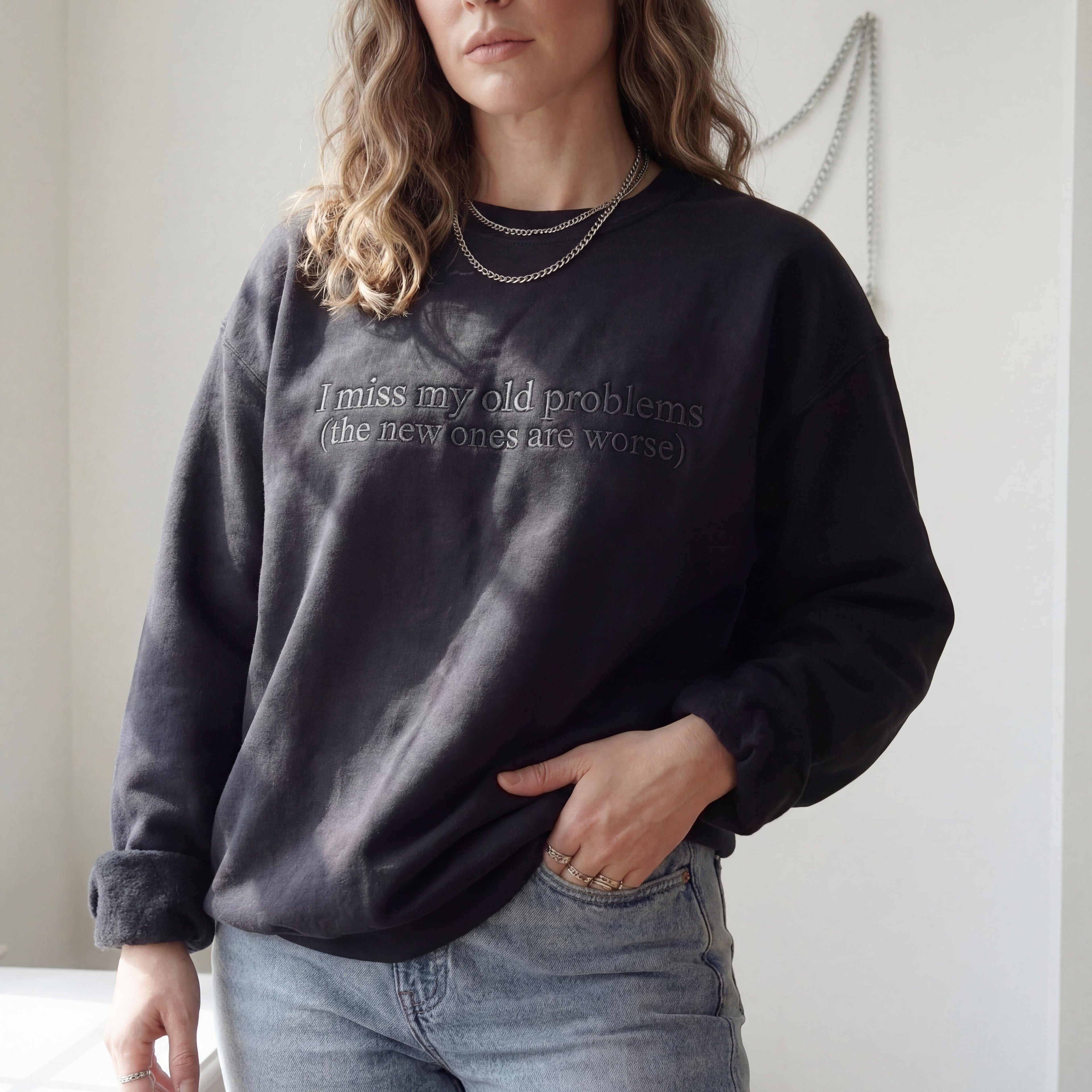 I Miss My Old Problems Embroidered Shirt