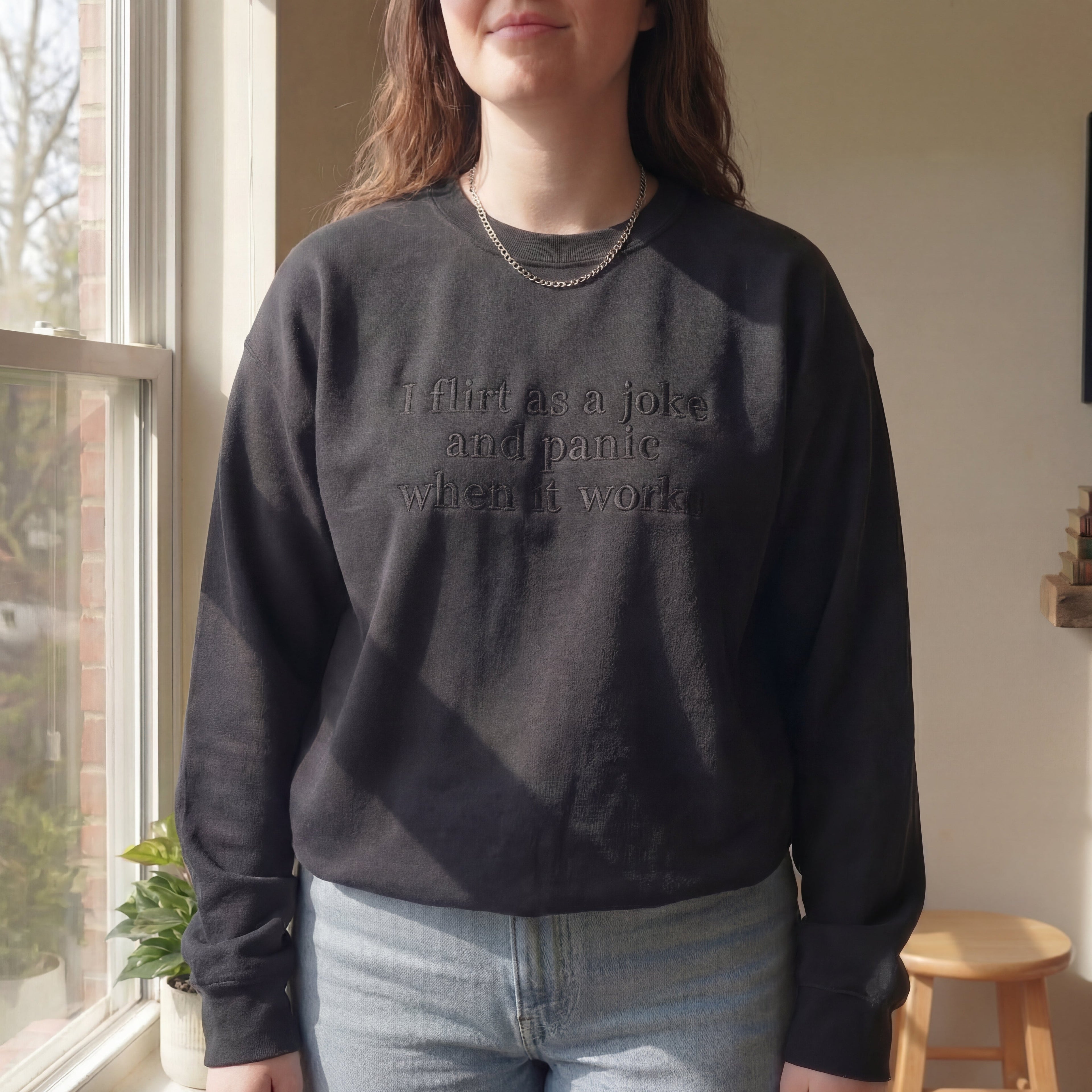 I Flirt As A Joke And Panic When It Works Embroidered Shirt