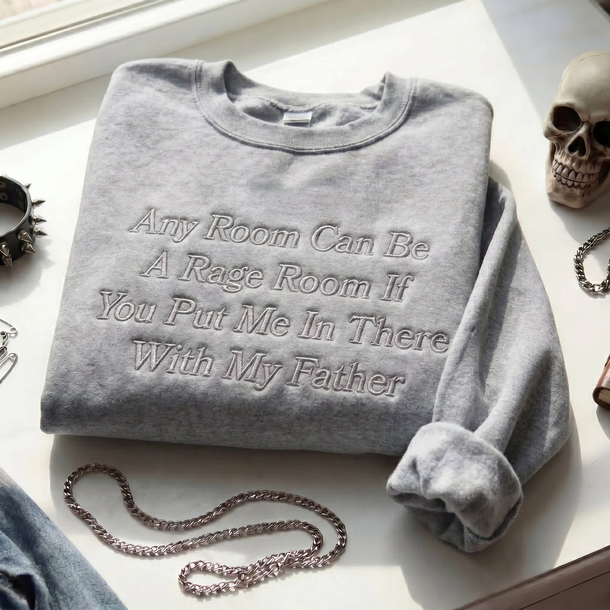 Any Room Can Be A Rage Room With My Father Embroidered Shirt